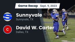 Recap: Sunnyvale  vs. David W. Carter  2023