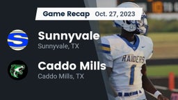 Recap: Sunnyvale  vs. Caddo Mills  2023