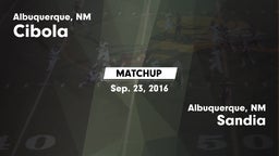 Matchup: Cibola  vs. Sandia  2016