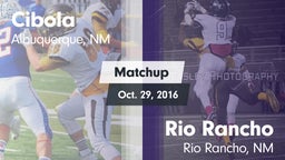 Matchup: Cibola  vs. Rio Rancho  2016