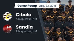 Recap: Cibola  vs. Sandia  2018