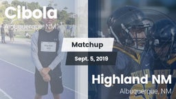 Matchup: Cibola  vs. Highland  NM 2019