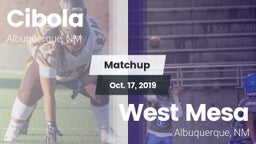 Matchup: Cibola  vs. West Mesa  2019
