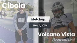 Matchup: Cibola  vs. Volcano Vista  2019