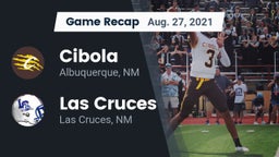 Recap: Cibola  vs. Las Cruces  2021