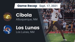 Recap: Cibola  vs. Los Lunas  2021
