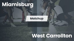 Matchup: Miamisburg High vs. West Carrollton  2016