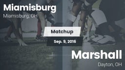 Matchup: Miamisburg High vs. Marshall  2016