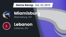 Recap: Miamisburg  vs. Lebanon   2019