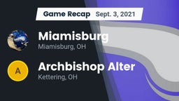 Recap: Miamisburg  vs. Archbishop Alter  2021