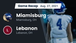 Recap: Miamisburg  vs. Lebanon   2021