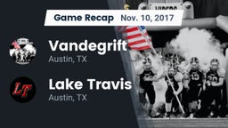 Recap: Vandegrift  vs. Lake Travis  2017