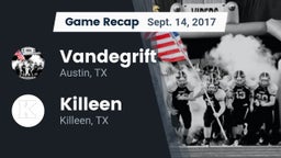Recap: Vandegrift  vs. Killeen  2017