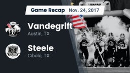 Recap: Vandegrift  vs. Steele  2017