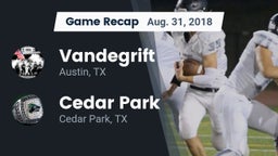 Recap: Vandegrift  vs. Cedar Park  2018