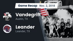 Recap: Vandegrift  vs. Leander  2018