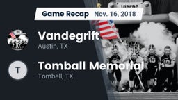 Recap: Vandegrift  vs. Tomball Memorial 2018