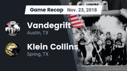 Recap: Vandegrift  vs. Klein Collins  2018