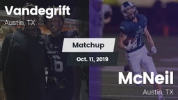 Matchup: Vandegrift High vs. McNeil  2019