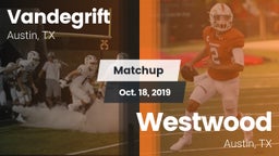 Matchup: Vandegrift High vs. Westwood  2019