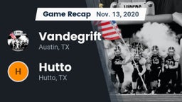 Recap: Vandegrift  vs. Hutto  2020