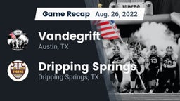 Recap: Vandegrift  vs. Dripping Springs  2022