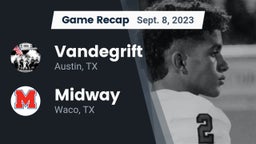 Recap: Vandegrift  vs. Midway  2023