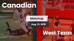 Matchup: Canadian  vs. West Texas  2018