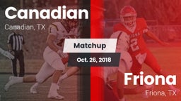 Matchup: Canadian  vs. Friona  2018