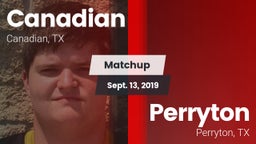 Matchup: Canadian  vs. Perryton  2019