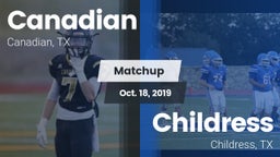Matchup: Canadian  vs. Childress  2019