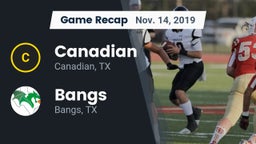 Recap: Canadian  vs. Bangs  2019