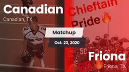 Matchup: Canadian  vs. Friona  2020