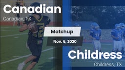 Matchup: Canadian  vs. Childress  2020