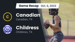 Recap: Canadian  vs. Childress  2023