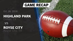 Recap: Highland Park  vs. Royse City  2016