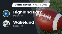 Recap: Highland Park  vs. Wakeland  2019