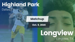 Matchup: Highland Park High vs. Longview  2020