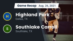 Recap: Highland Park  vs. Southlake Carroll  2021