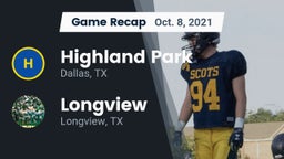 Recap: Highland Park  vs. Longview  2021
