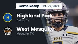 Recap: Highland Park  vs. West Mesquite  2021
