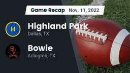 Recap: Highland Park  vs. Bowie  2022