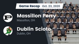 Recap: Massillon Perry  vs. Dublin Scioto  2020