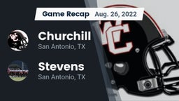 Recap: Churchill  vs. Stevens  2022