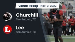 Recap: Churchill  vs. Lee  2022