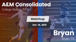 Matchup: A&M Consolidated vs. Bryan  2016
