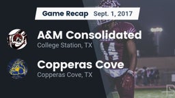 Recap: A&M Consolidated  vs. Copperas Cove  2017