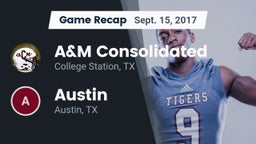 Recap: A&M Consolidated  vs. Austin  2017