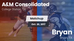 Matchup: A&M Consolidated vs. Bryan  2017