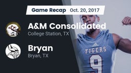 Recap: A&M Consolidated  vs. Bryan  2017